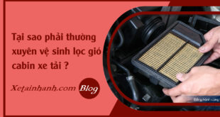 faq-tai-sao-phai-thay-loc-gio-cabin-xe-tai-thuong-xuyen